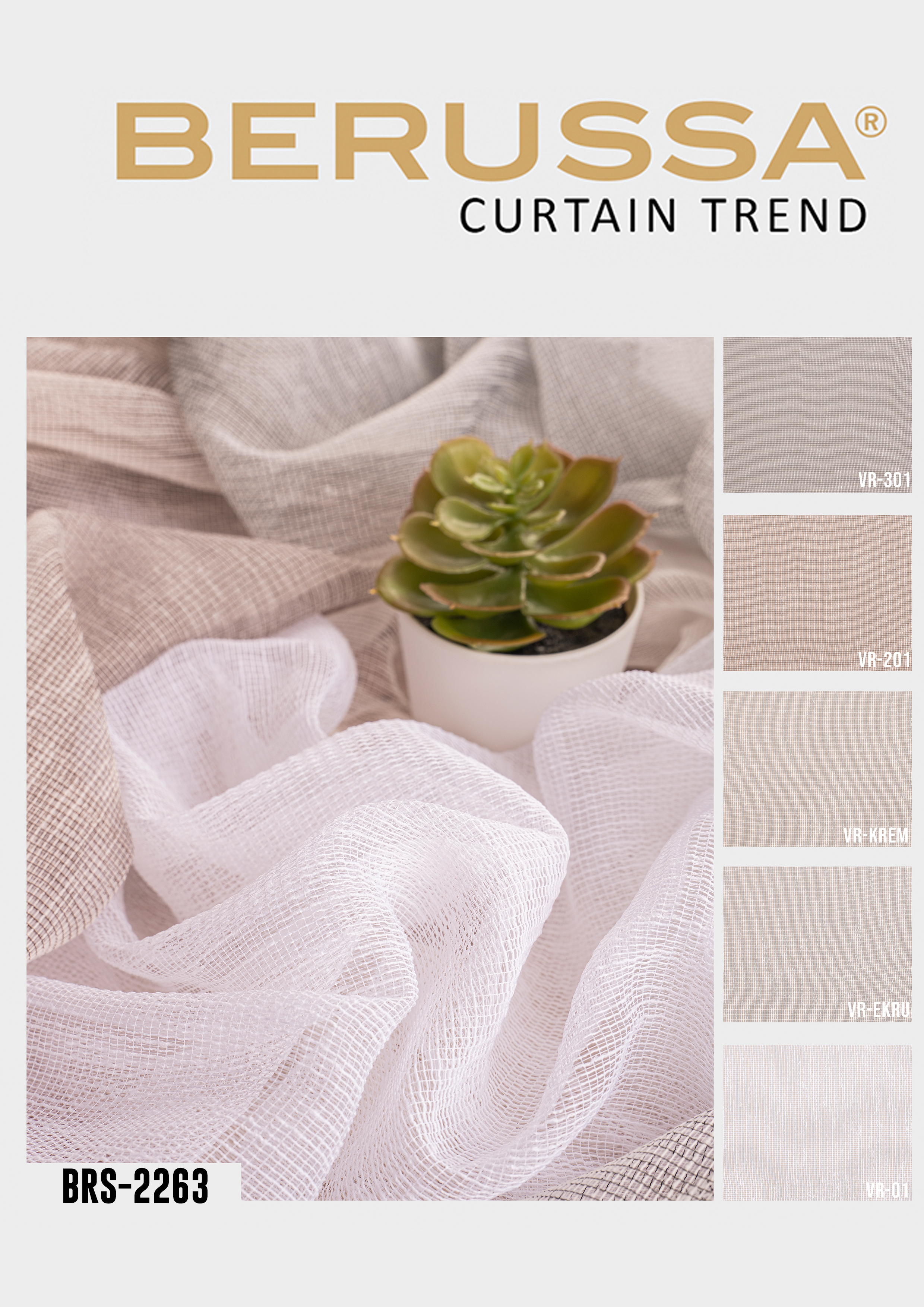 Berussa Curtain Trend